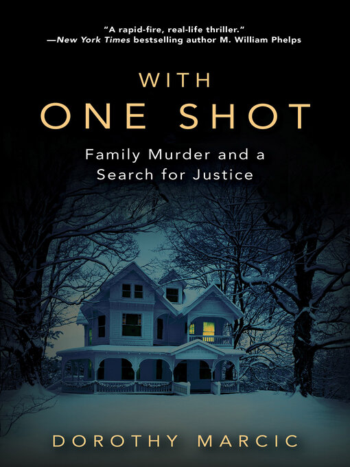 Title details for With One Shot by Dorothy Marcic - Wait list